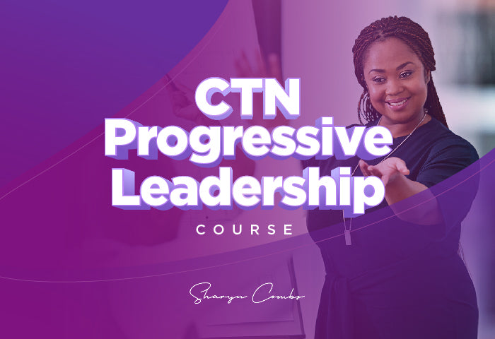 CTN Progressive Leadership