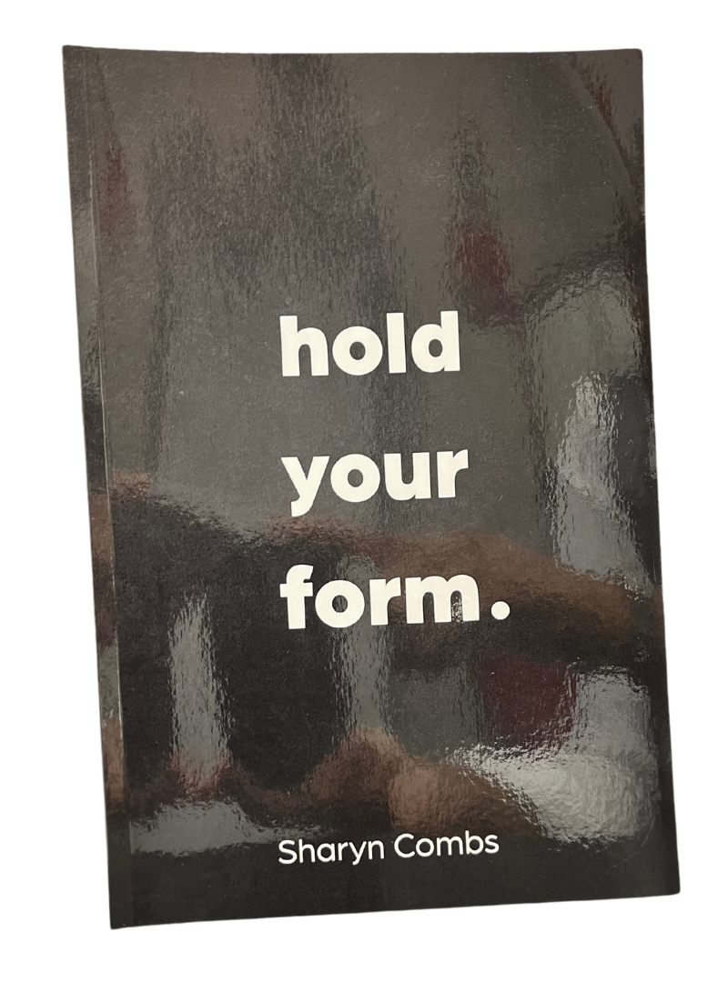 Hold Your Form